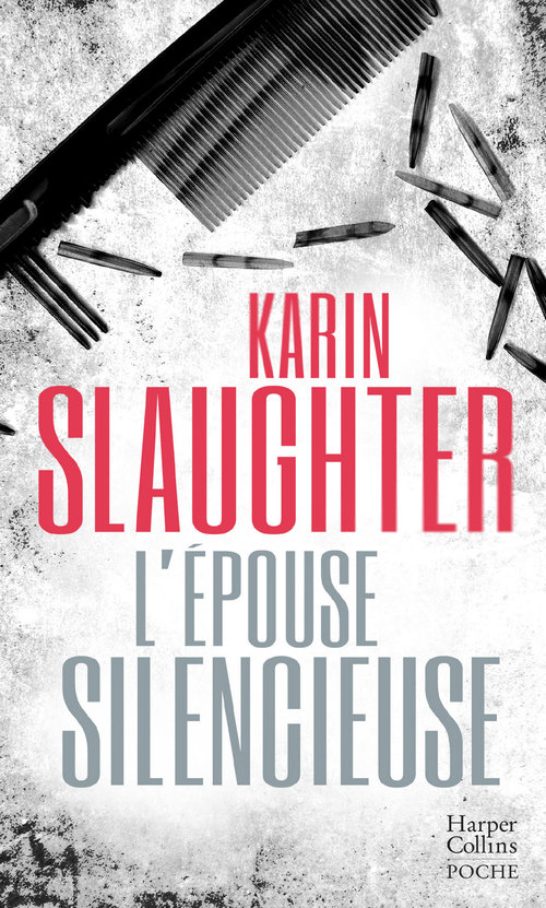 Couverture ebook de L'épouse silencieuse, de Karin Slaughter