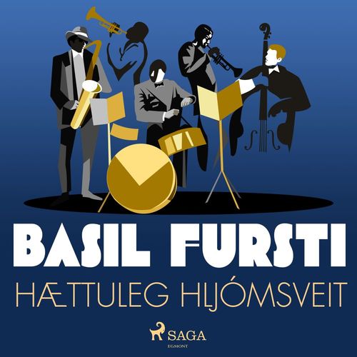 audiobook cover of Basil fursti: Hættuleg hljómsveit, by OþEkktur