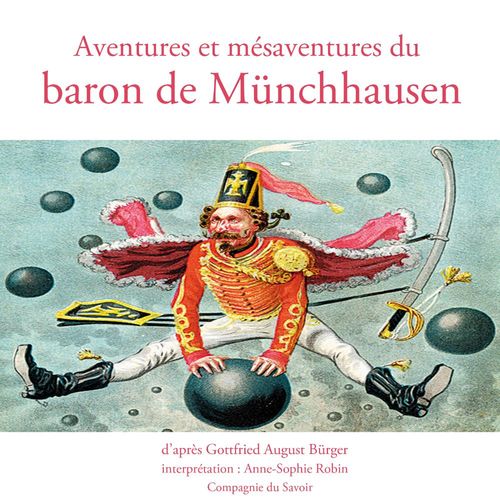 Couverture audiobook de Aventures et mésaventures du baron de Münchhausen, de Gottfried August Brger, Rudolf Erich Raspe