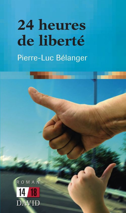 Couverture ebook de 24 heures de liberté, de Pierre-Luc Belanger