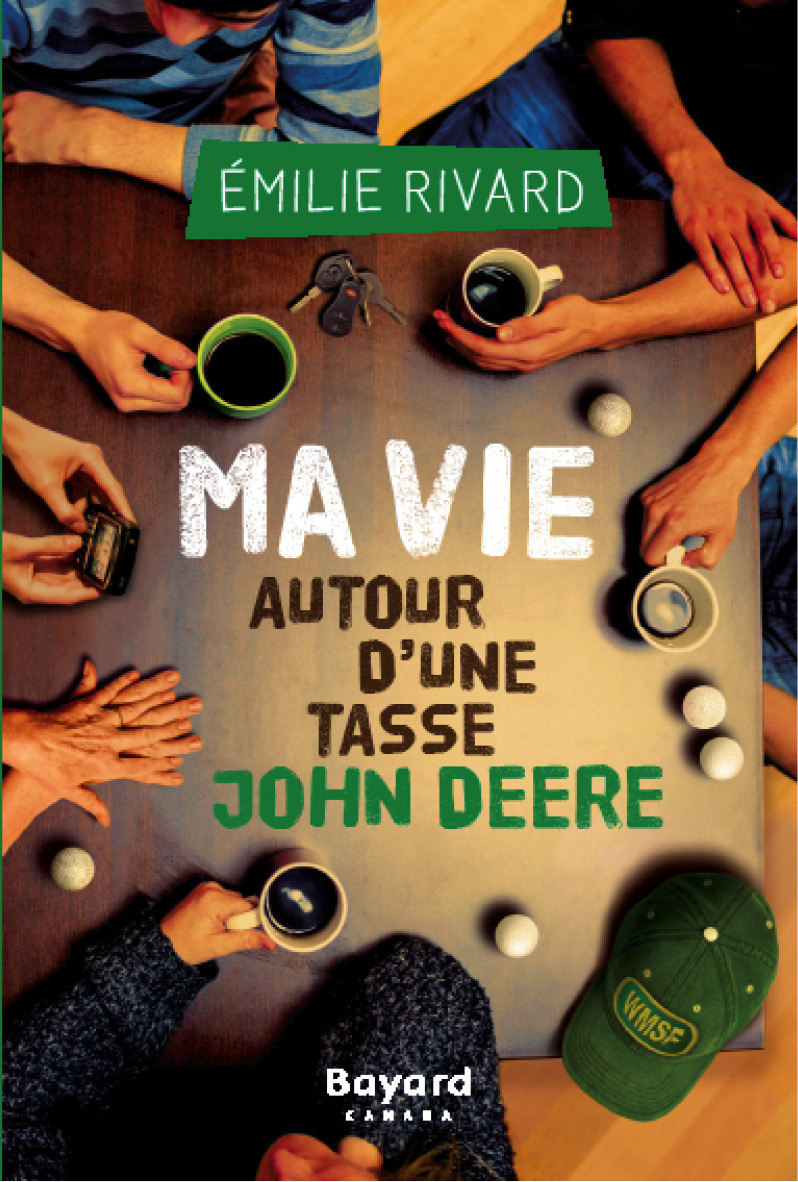 Couverture ebook de Ma vie autour d'une tasse John Deere, de Rivard Emilie