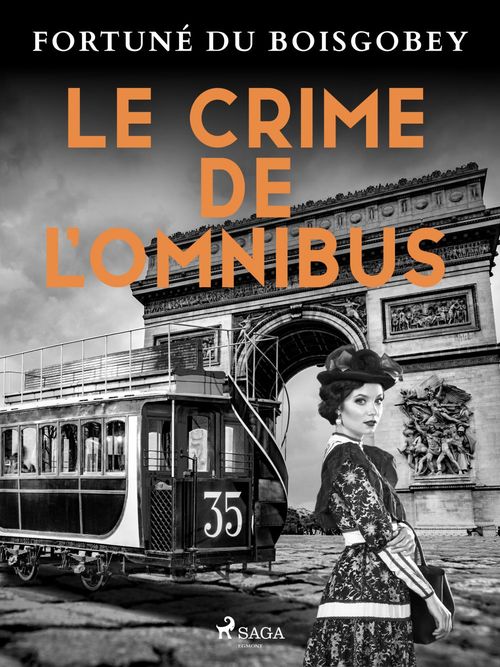 Couverture ebook de Le Crime de l'Omnibus, de Fortune Du Boisgobey