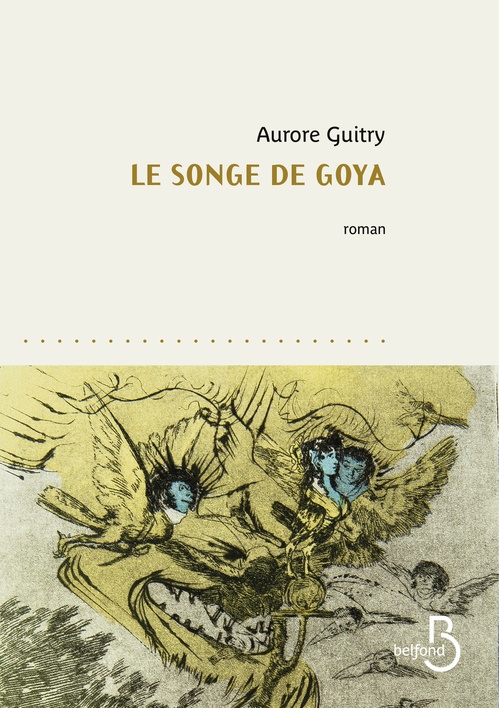 ebook cover of Le songe de Goya, by Aurore Guitry