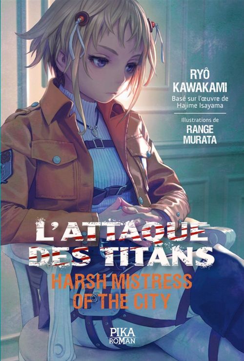 Couverture ebook de L'Attaque des Titans - Harsh Mistress of the City, de Ryo Kawakami