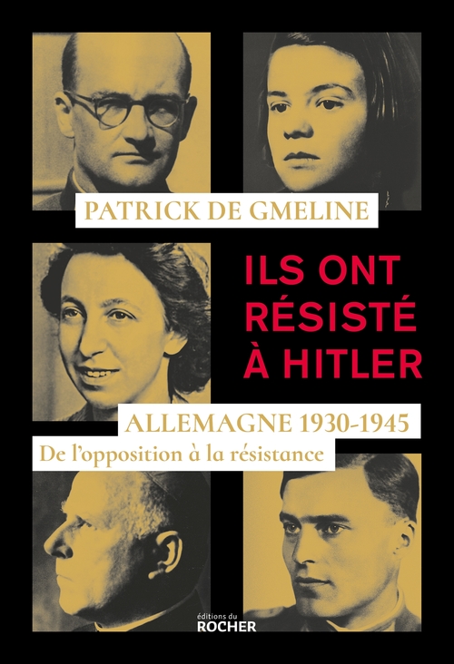 Couverture ebook de Ils ont résisté à Hitler, de Patrick de Gmeline