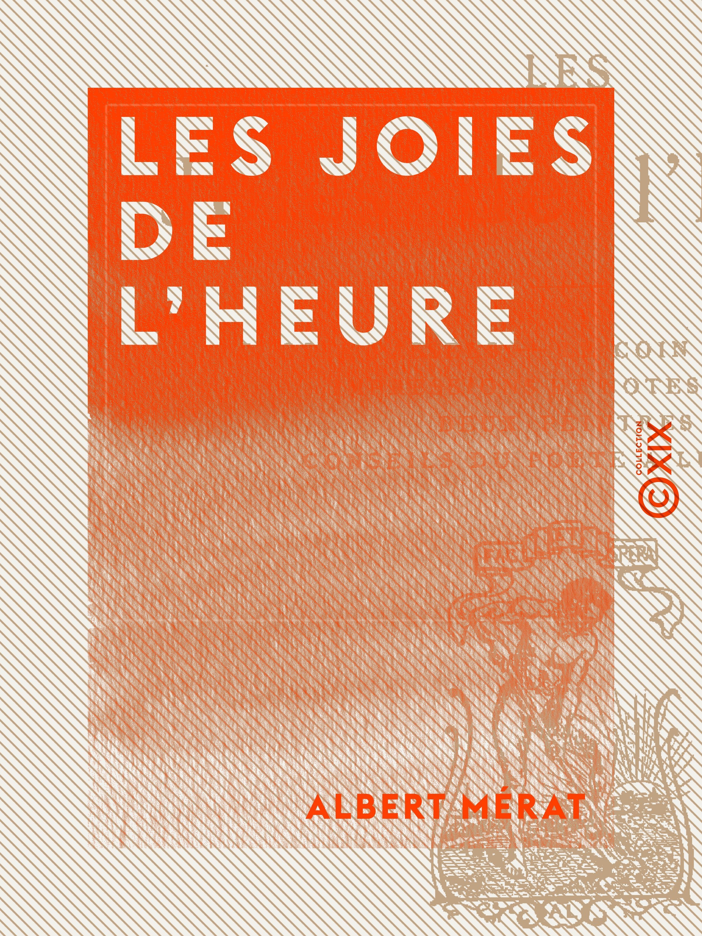 ebook cover of Les Joies de l'heure, by Albert Merat