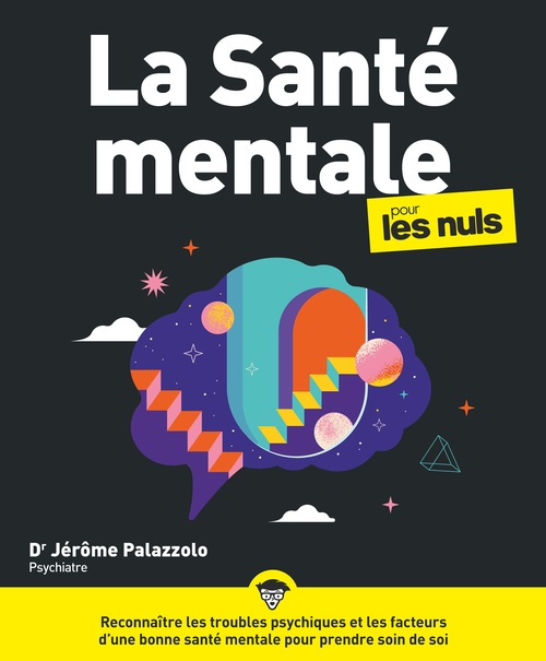 ebook cover of La Santé mentale pour les Nuls, by Jérôme Palazzolo
