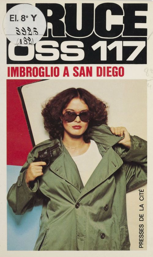 ebook cover of O.S.S. 117 : Imbroglio à San Diego, by Josette Bruce