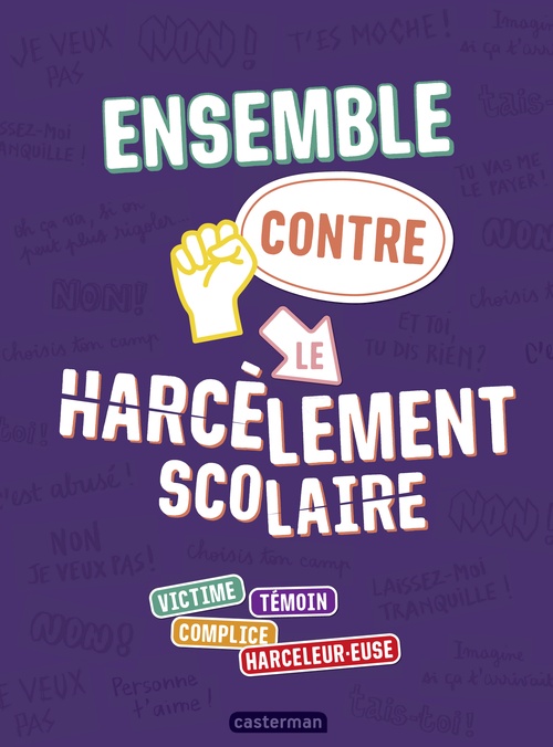 ebook cover of Ensemble contre le harcèlement scolaire, by Jean-Michel Billioud, Sophie Nanteuil, Terkel Risbjerg, Zelda Zonk