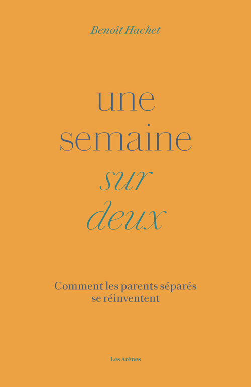 Couverture ebook de Une semaine sur deux, de Benoît Hachet