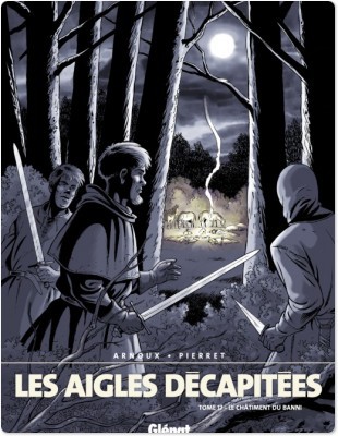 ebook cover of Les Aigles décapitées - Tome 17, by Erik Arnoux, Michel Pierret