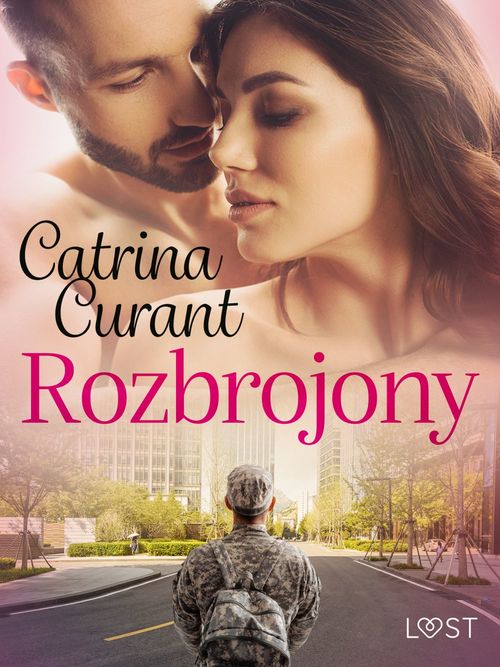 Couverture ebook de Rozbrojony - opowiadanie erotyczne, de Catrina Curant