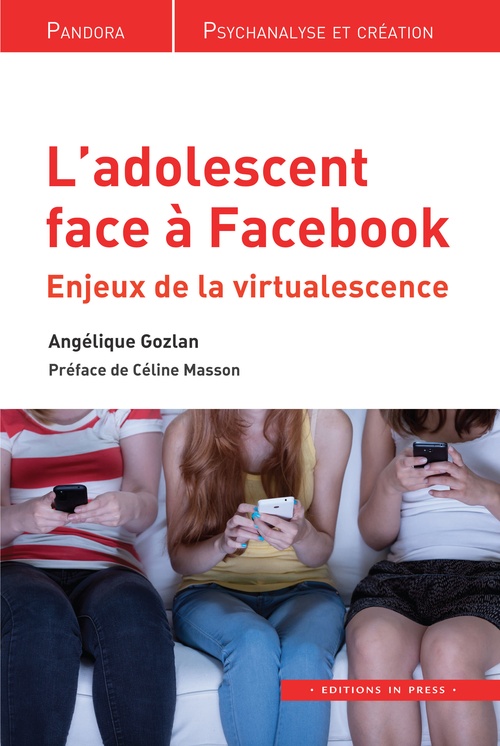 Couverture ebook de L´adolescent face à Facebook, de Angélique Gozlan