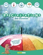 ebook cover of Les précipitations, by Eve Christian