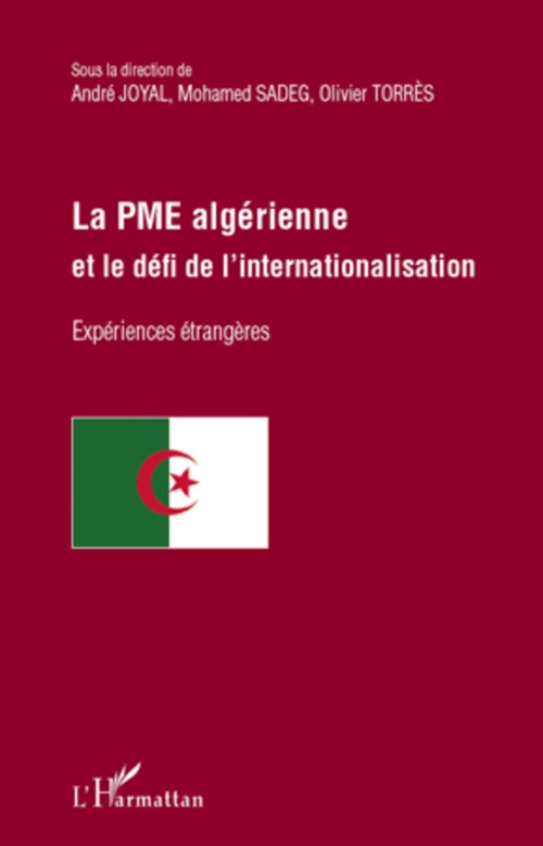 ebook cover of La PME algérienne et le défi de l'internationalisation, by André Joyal, Mohammed Sadeg, Olivier Torrès