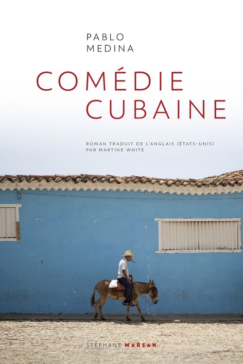 ebook cover of Comédie cubaine, by Pablo Medina