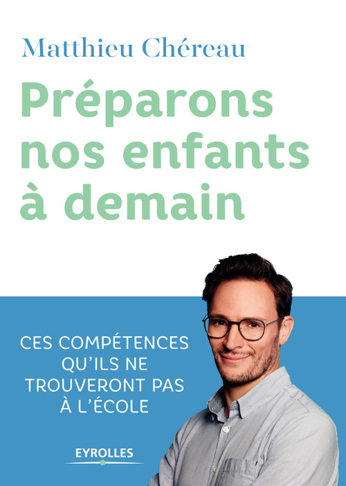 ebook cover of Préparons nos enfants à demain, by Matthieu Chéreau