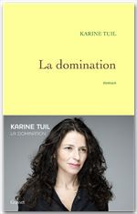 Couverture ebook de La domination, de Karine Tuil