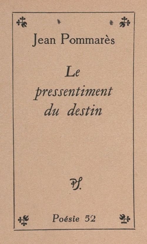 ebook cover of Le pressentiment du destin, by Jean Pommares