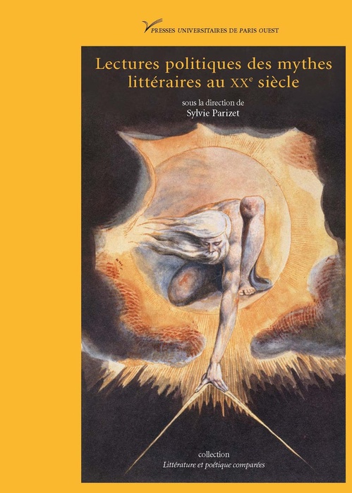 ebook cover of Lectures politiques des mythes littéraires au XXe siècle, by Sylvie Parizet