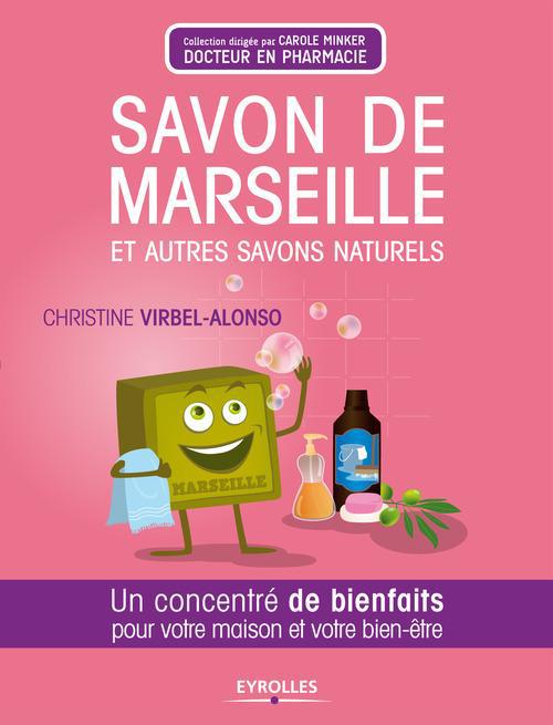 ebook cover of Savon de Marseille et autres savons naturels, by Virbel Alonso C.