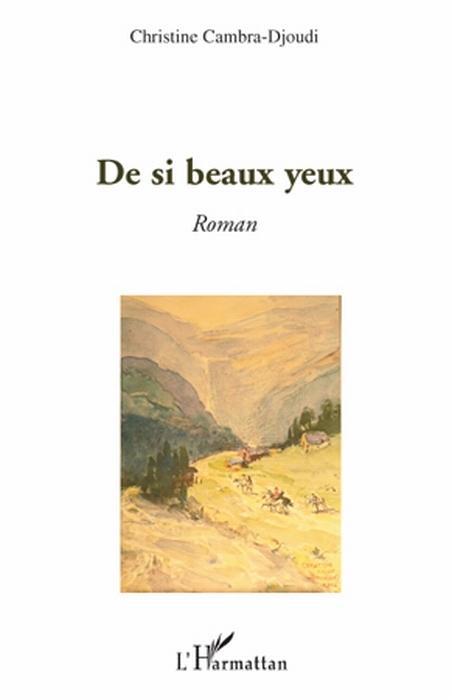 ebook cover of De si beaux yeux, by Christine Cambra-djoudi