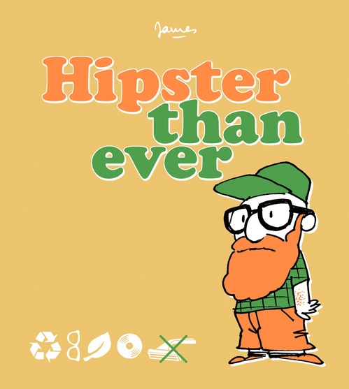 Couverture ebook de Hipster than Ever, de James