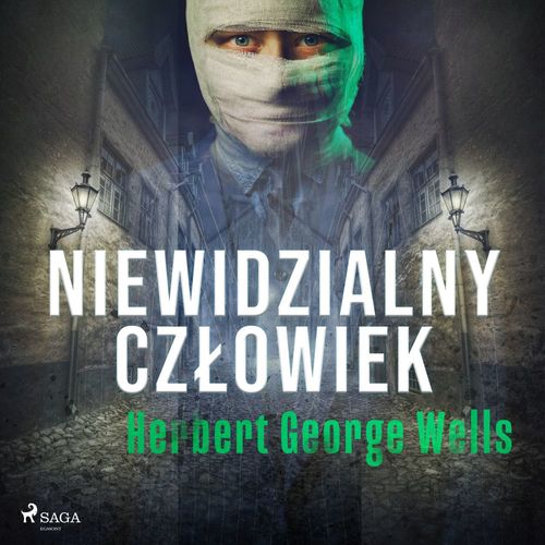 audiobook cover of Niewidzialny czlowiek, by Herbert George Wells