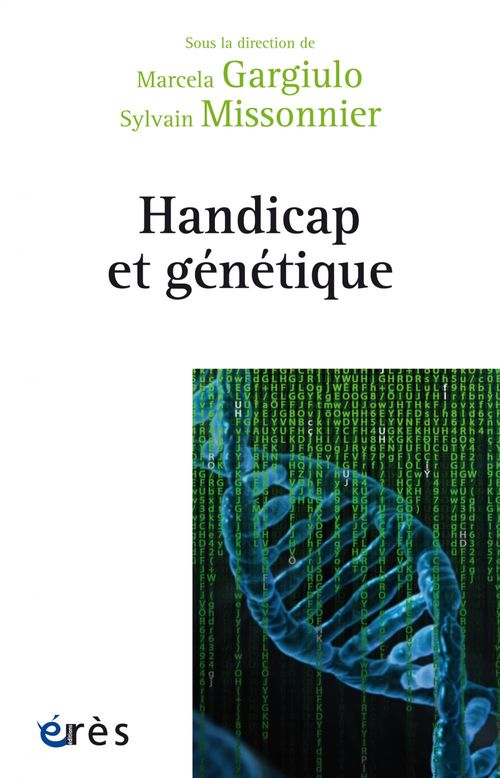 Couverture ebook de Handicap et génétique, de Collectif, Marcela Gargiulo, Sylvain Missonnier