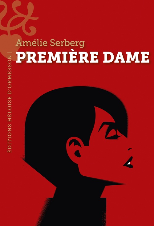 ebook cover of Première dame, by Amélie Serberg