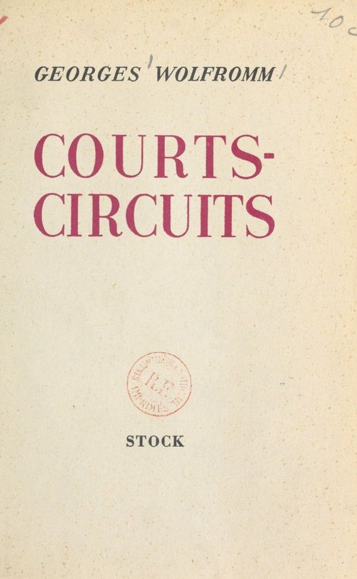 Couverture ebook de Courts-circuits, de Georges Wolfromm