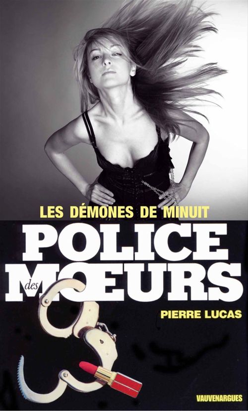 ebook cover of Police des moeurs n°53 Les Démones de minuit, by Pierre Lucas