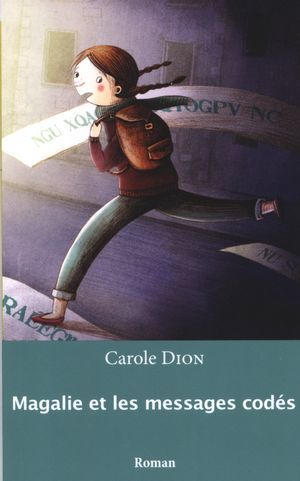 ebook cover of Magalie et les messages codés, by Dion Carole