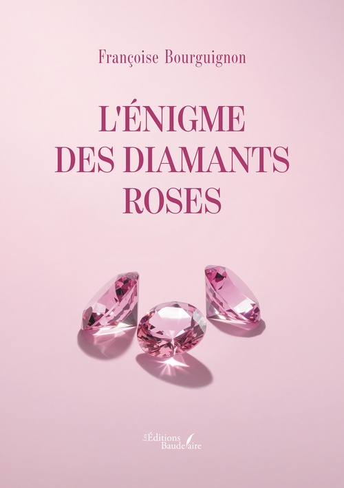 ebook cover of L'énigme des diamants roses, by Françoise Bourguignon
