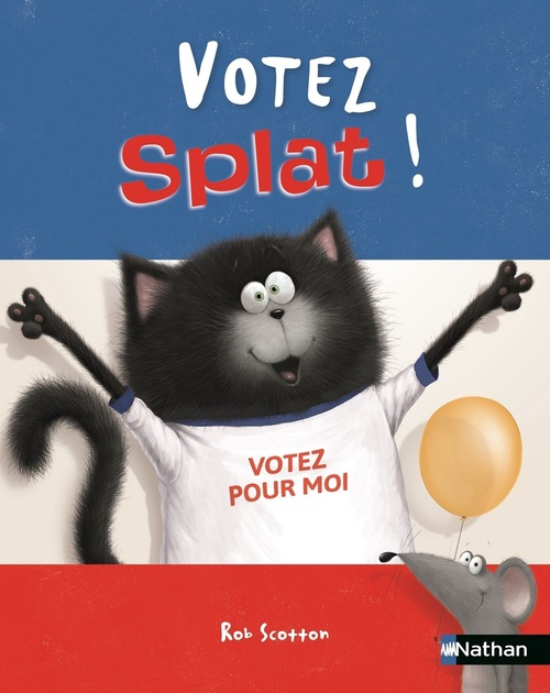 Couverture ebook de Splat : Votez Splat !, de Rob Scotton