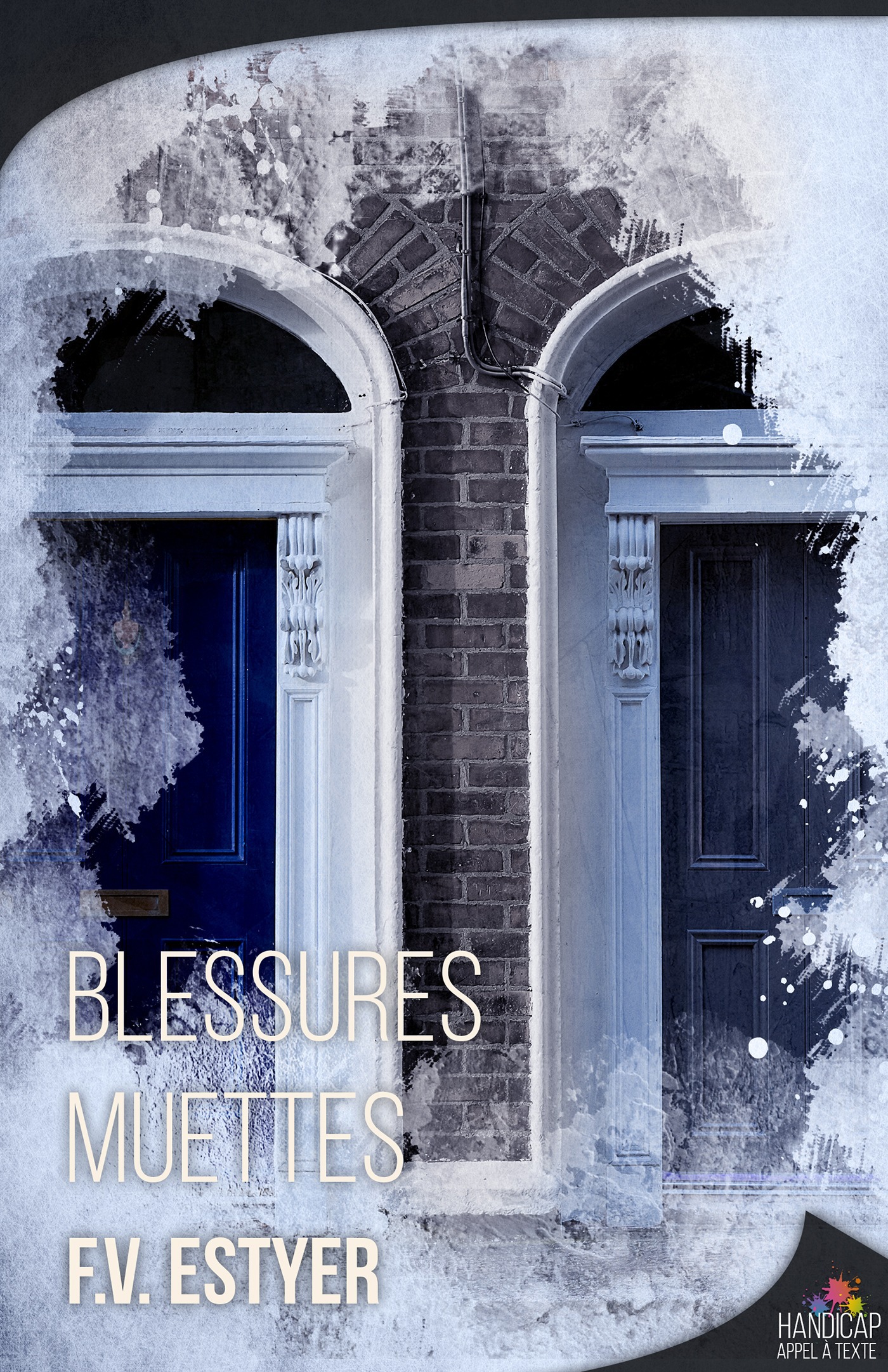 ebook cover of Blessures muettes, by F. V. Estyer