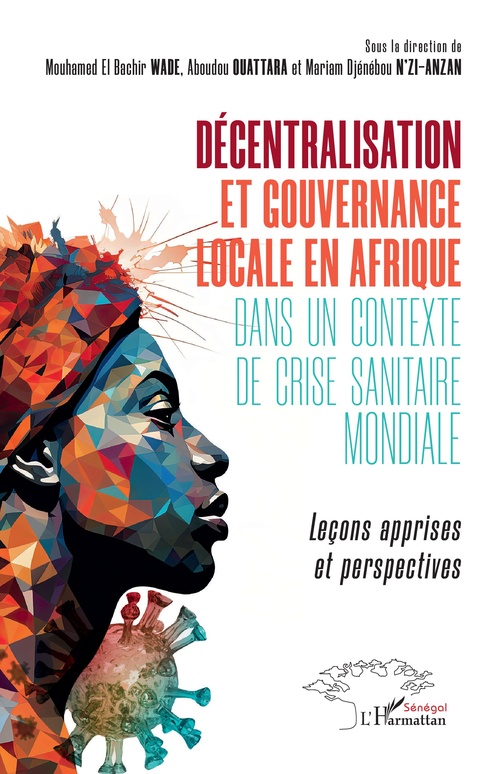 ebook cover of Décentralisation et gouvernance locale en Afrique dans un contexte de crise sanitaire mondiale, by