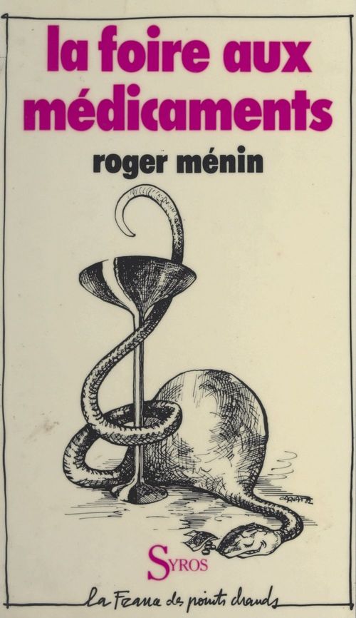 Couverture ebook de La foire aux médicaments, de Roger Menin