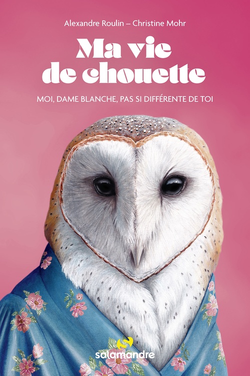 ebook cover of Ma vie de chouette, by Christine Mohr, Alexandre Roulin
