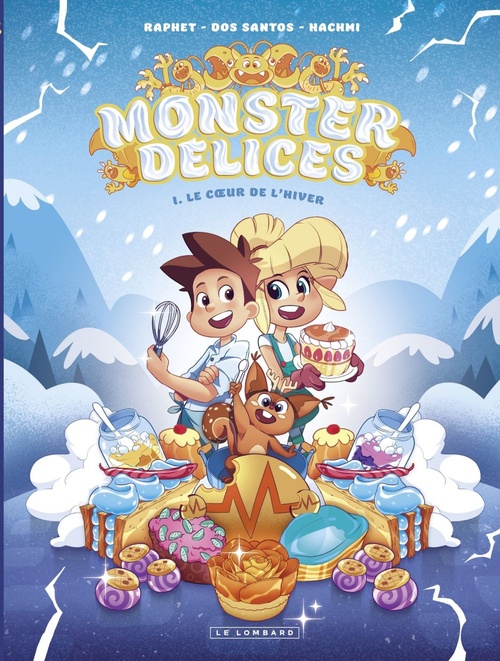 Couverture ebook de Monster Délices - Tome 1 - Le coeur de l'hiver, de Sylvain Dos Santos, Mariam Hachmi, David Raphet