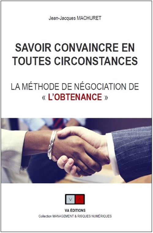 Couverture ebook de Savoir convaincre en toutes circonstances, de Jean-Jacques Machuret