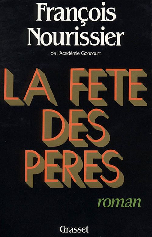 ebook cover of La fête des pères, by François Nourissier