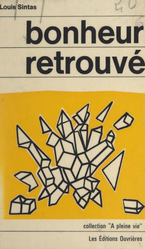 Couverture ebook de Bonheur retrouvé, de Louis Sintas