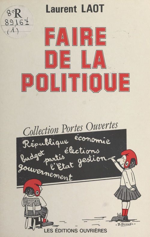 ebook cover of Faire de la politique, by Laot L