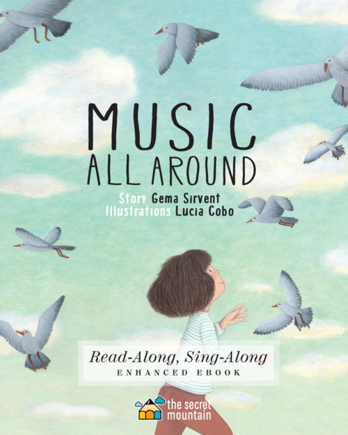 ebook cover of Music All Around (Enhanced Edition), by Gema Sirvant