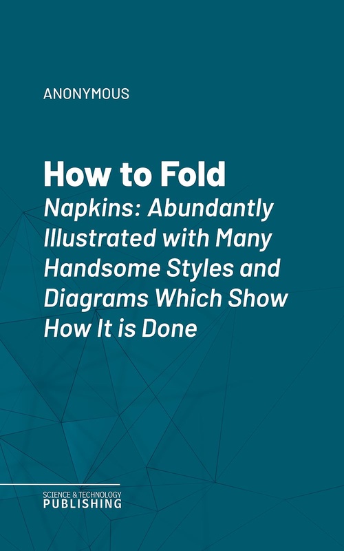 ebook cover of How to Fold Napkins, by Anonymous