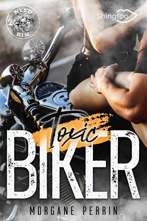 Couverture ebook de Toxic Biker #2, de Morgane Perrin