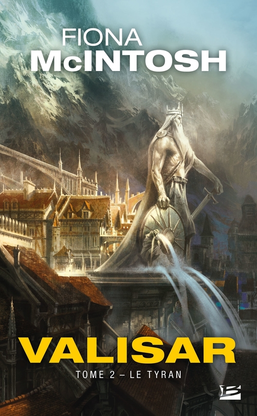 ebook cover of La Trilogie Valisar, T2 : Le Tyran, by Fiona McIntosh
