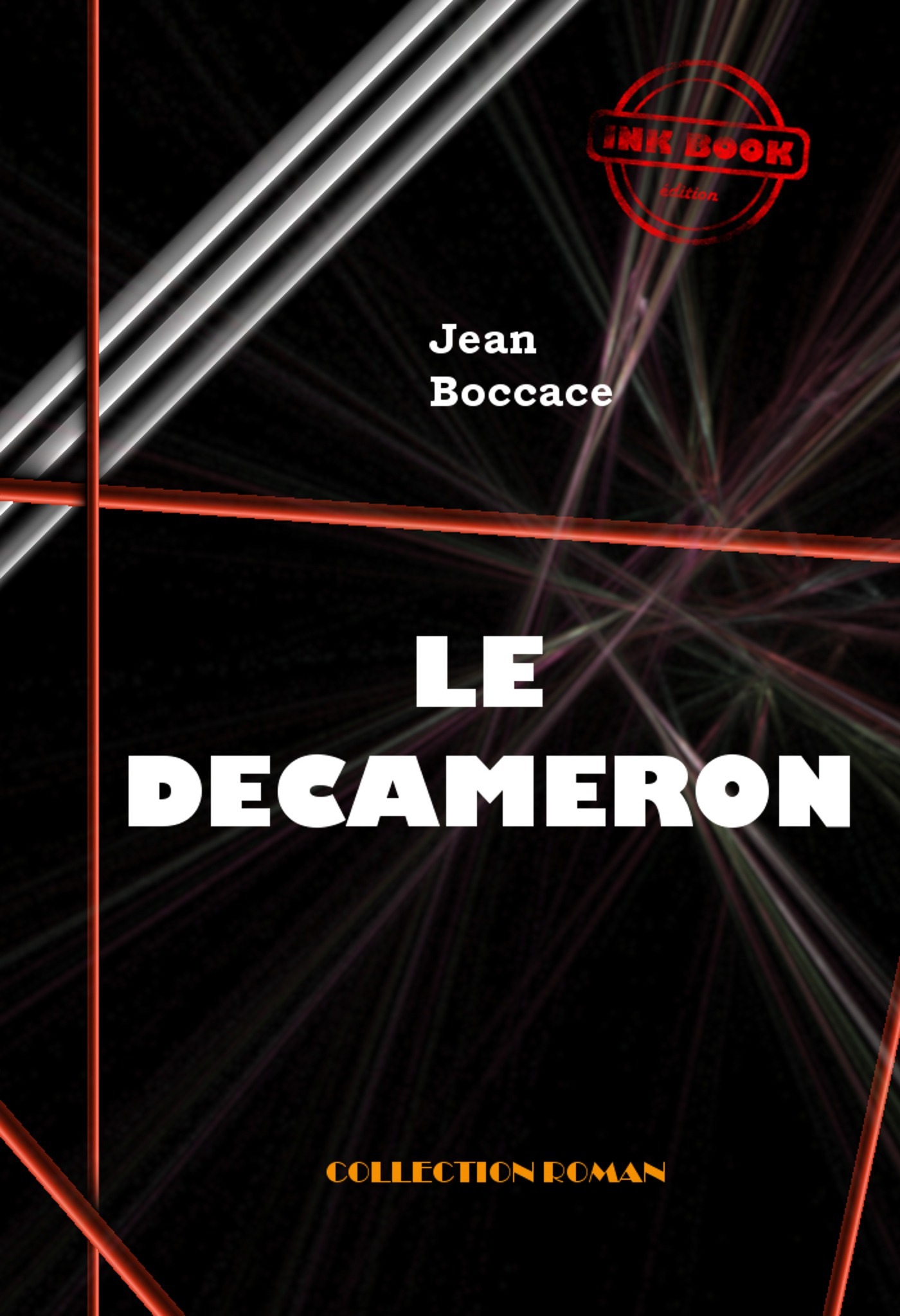 Couverture ebook de Le Décaméron [édition intégrale revue et mise à jour], de Jean Boccace