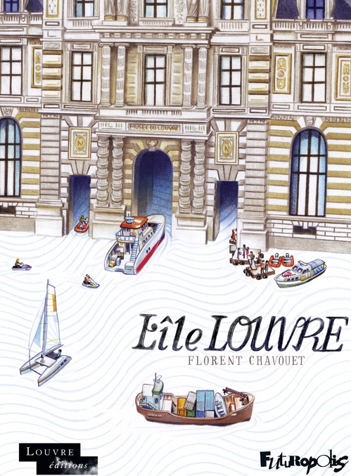 Couverture ebook de Lîle Louvre, de Florent Chavouet